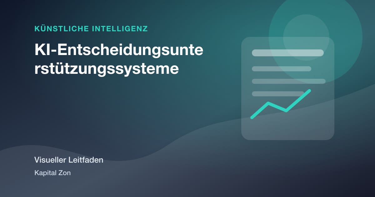 KI-Entscheidungsunterstützungssysteme