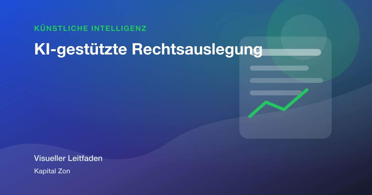 KI-gestützte Rechtsauslegung