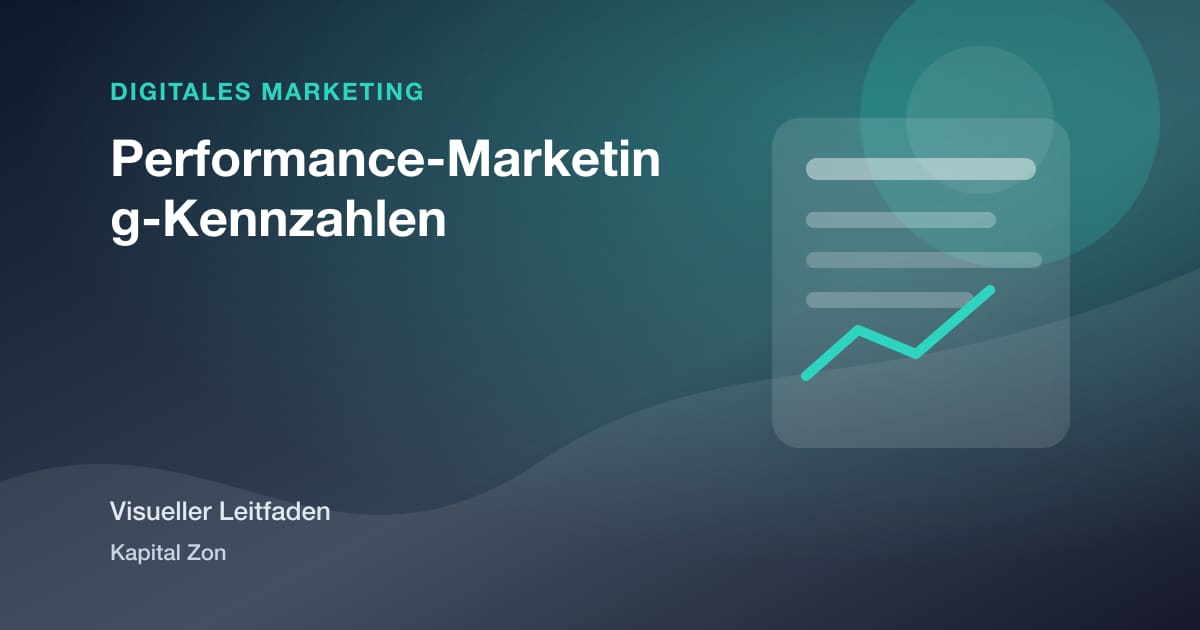 Performance-Marketing-Kennzahlen