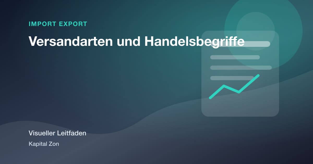 Versandarten und Handelsbegriffe