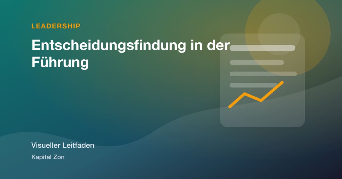 Entscheidungsfindung in der Führung