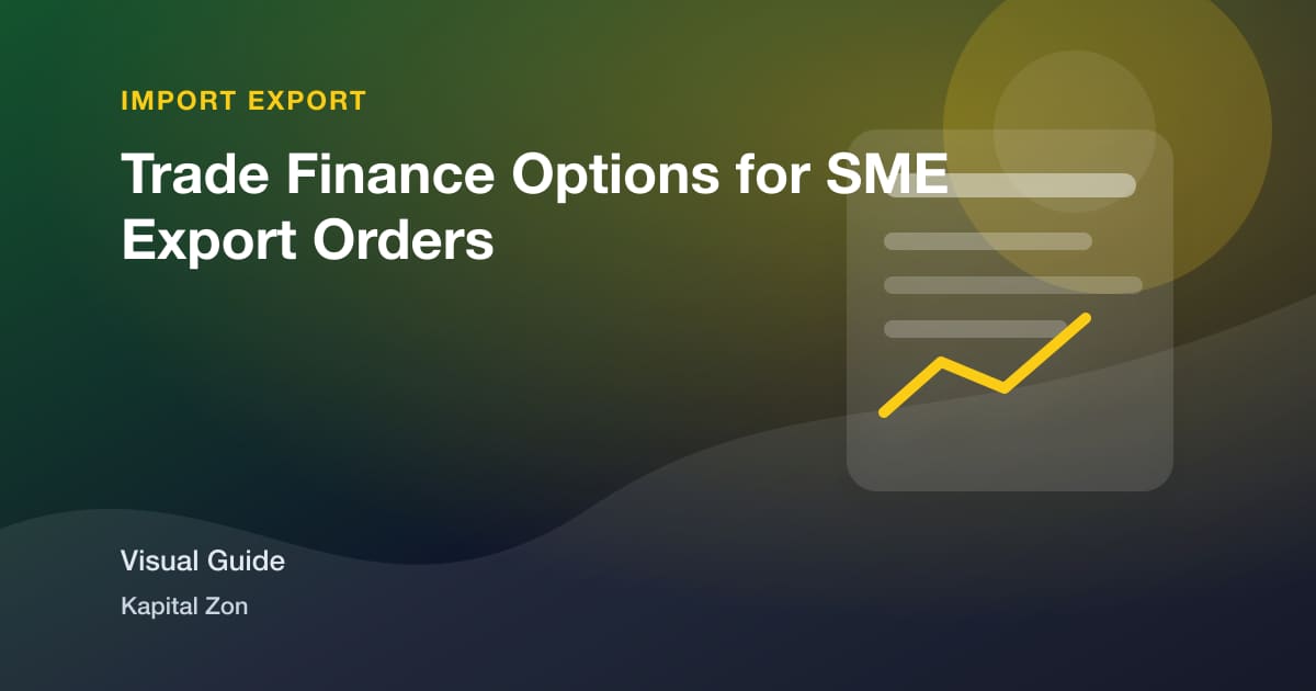 Trade Finance Options for SME Export Orders