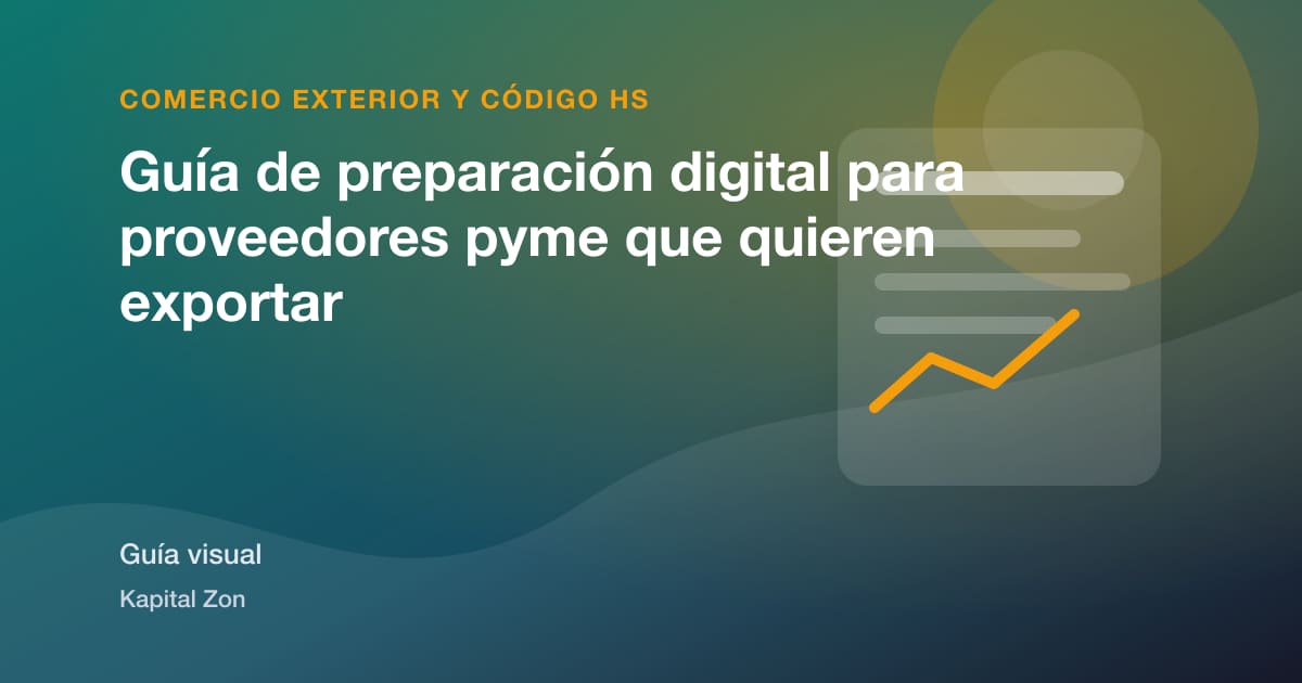 Guía de preparación digital para proveedores pyme que quieren exportar