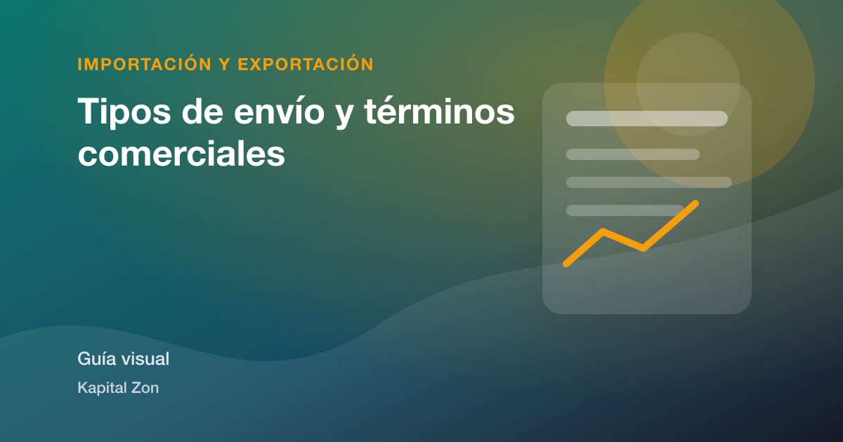 Tipos de envío y términos comerciales