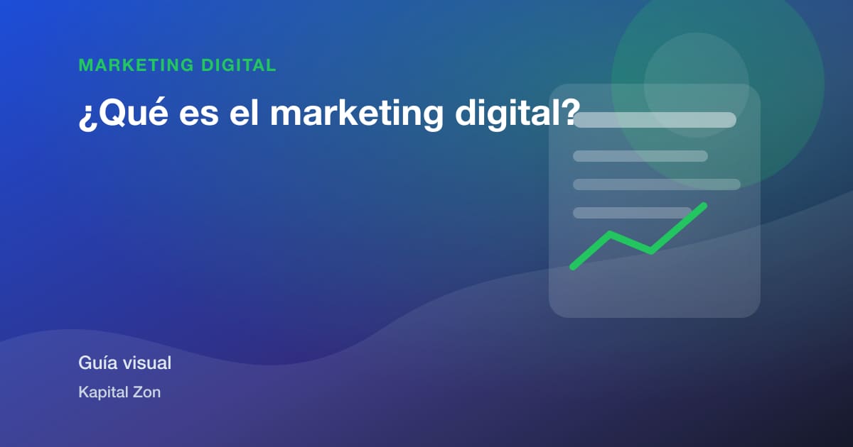 ¿Qué es el marketing digital?