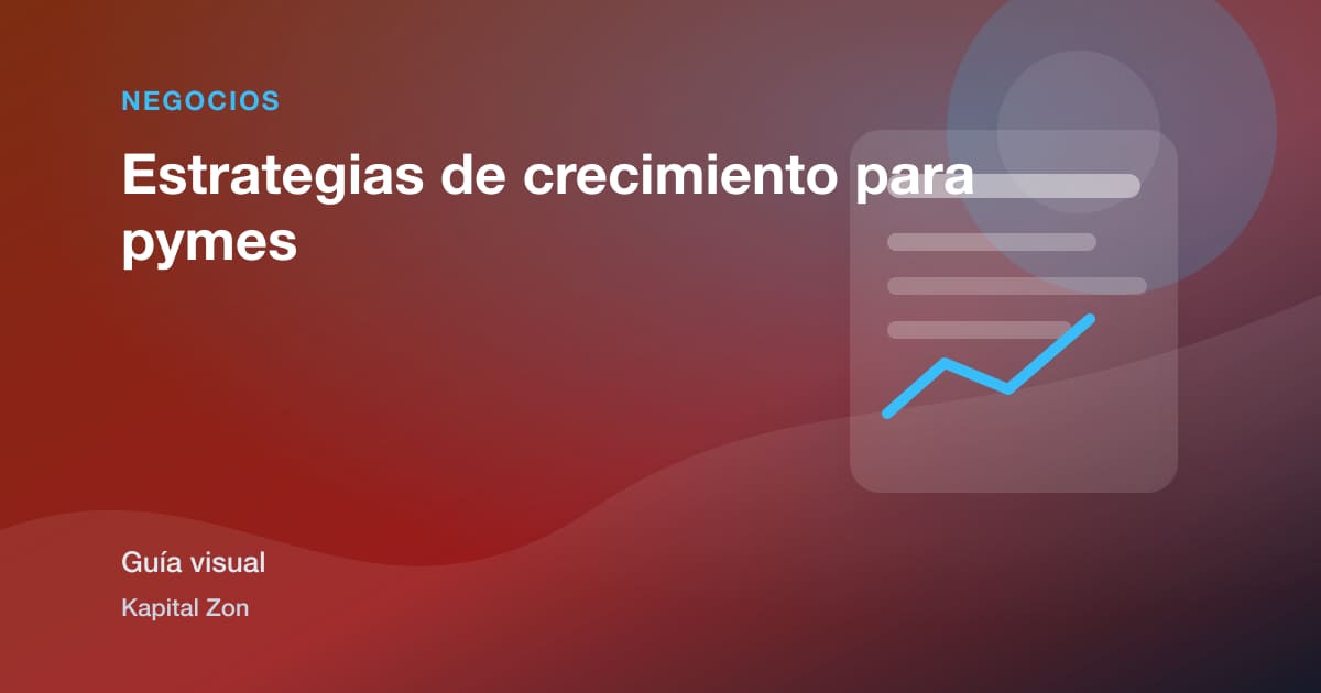 Estrategias de crecimiento para pymes