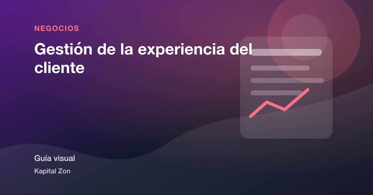 Gestión de la experiencia del cliente
