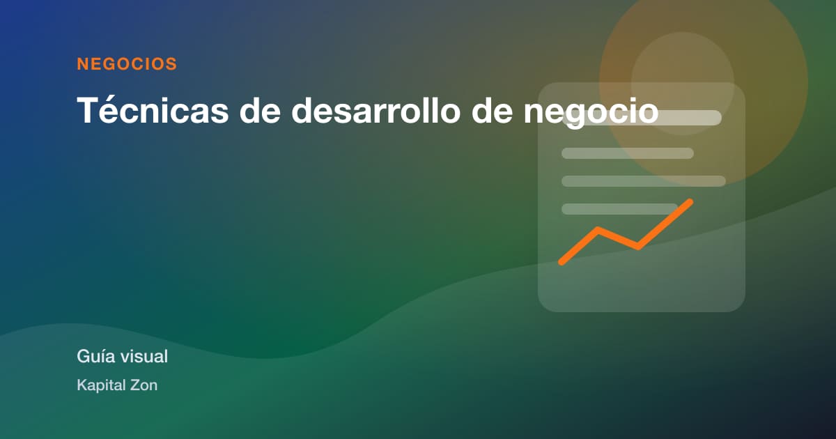 Técnicas de desarrollo de negocio