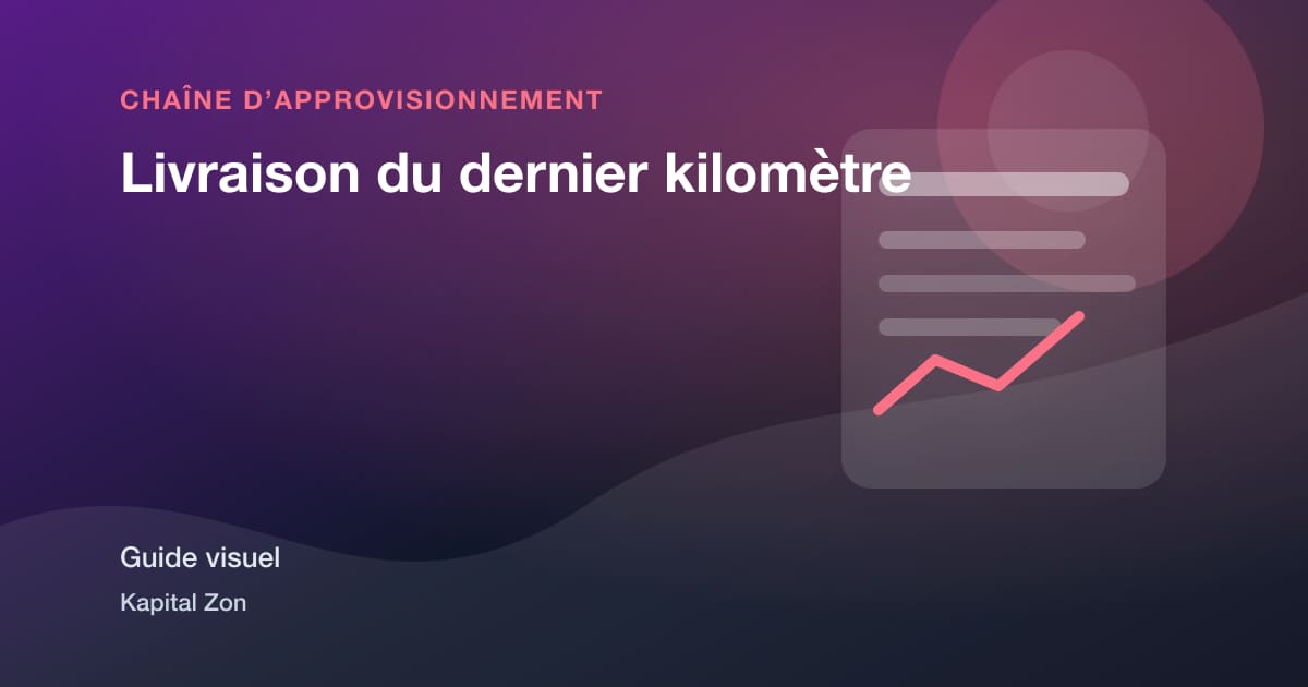 Livraison du dernier kilomètre