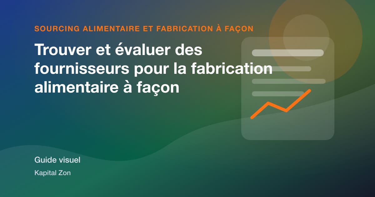 Trouver et évaluer des fournisseurs pour la fabrication alimentaire à façon