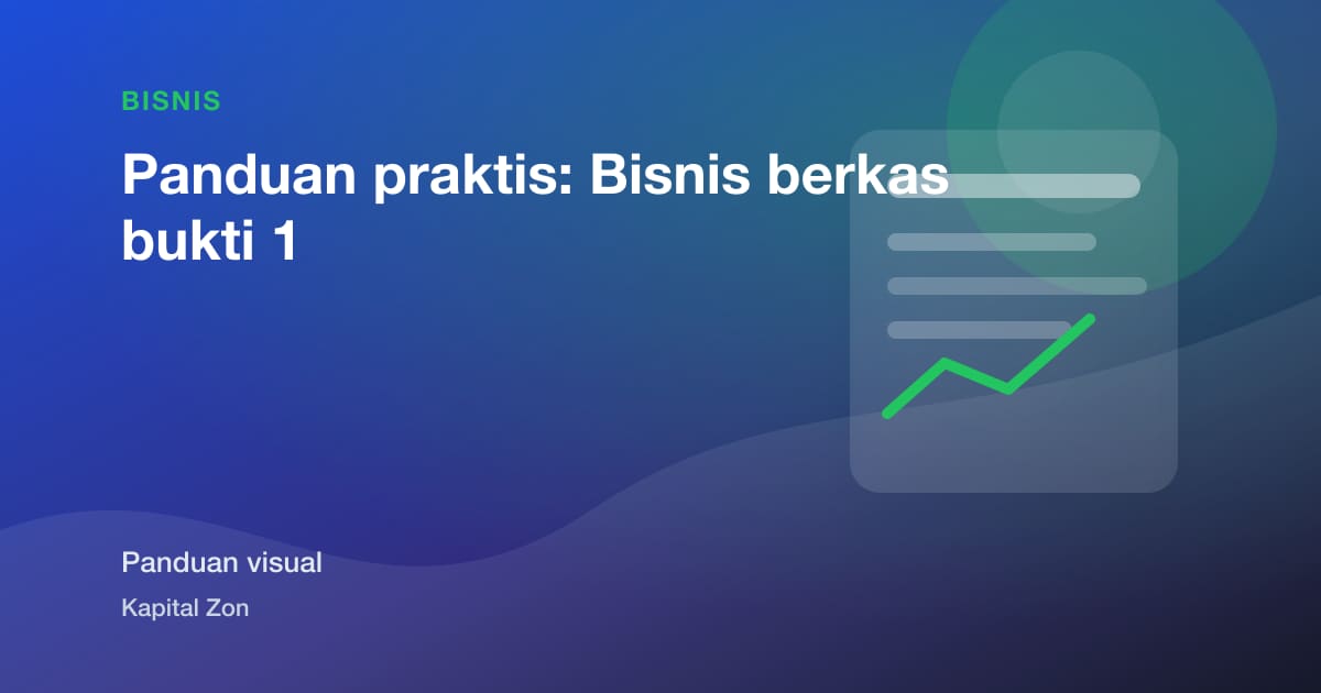 Panduan praktis: Bisnis berkas bukti 1