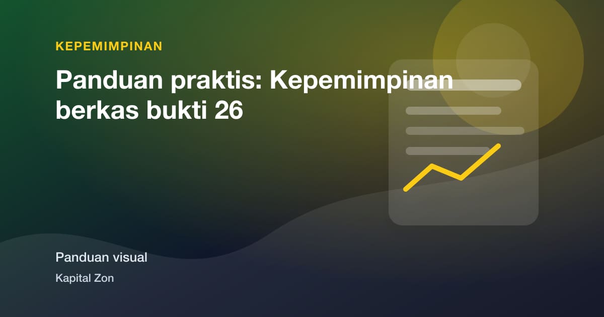 Panduan praktis: Kepemimpinan berkas bukti 26