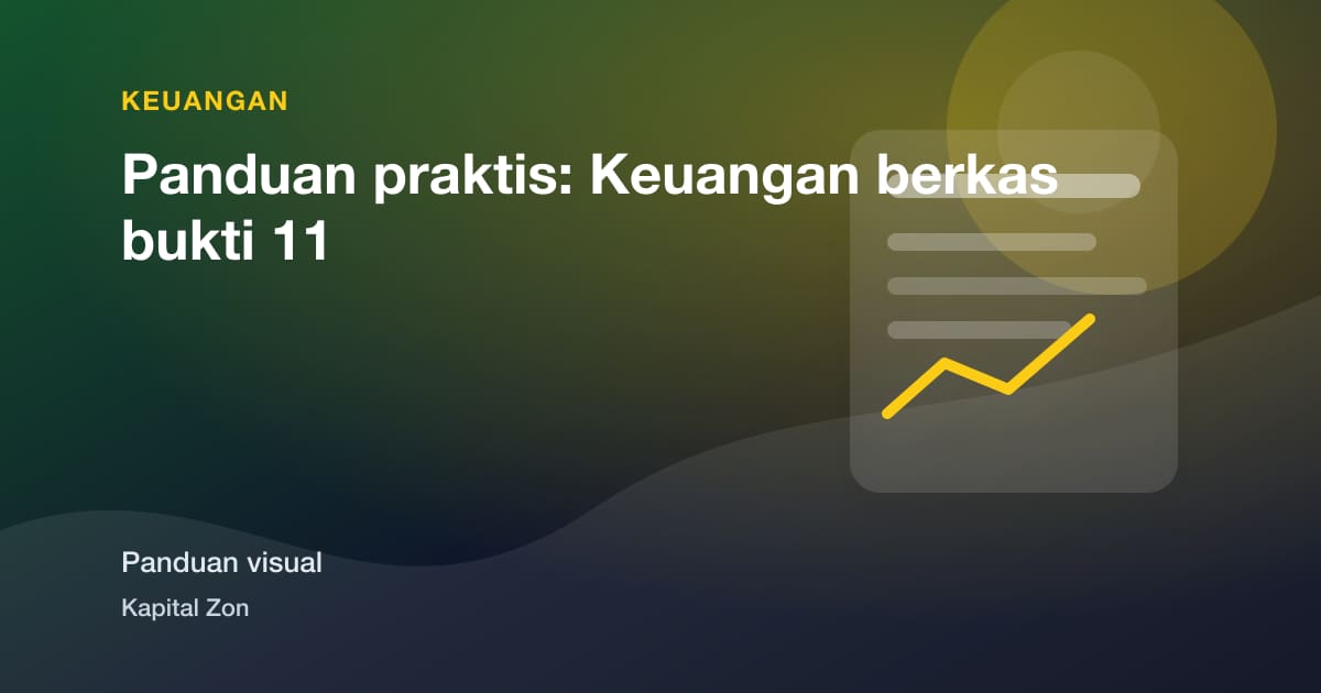 Panduan praktis: Keuangan berkas bukti 11
