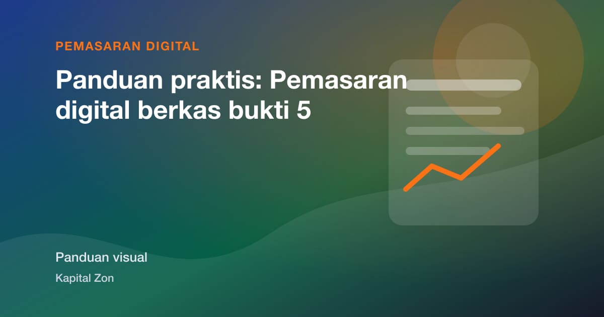 Panduan praktis: Pemasaran digital berkas bukti 5