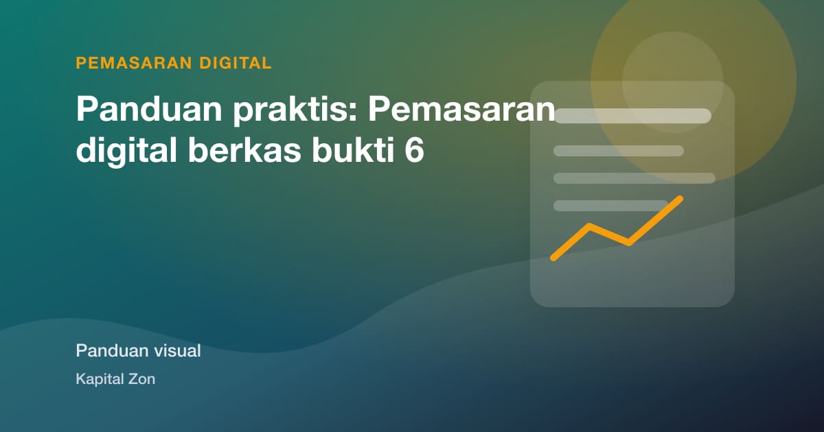 Panduan praktis: Pemasaran digital berkas bukti 6