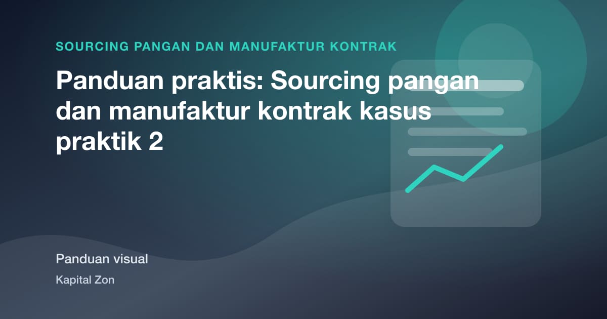 Co-Manufacturer Due Diligence untuk Functional Snacks