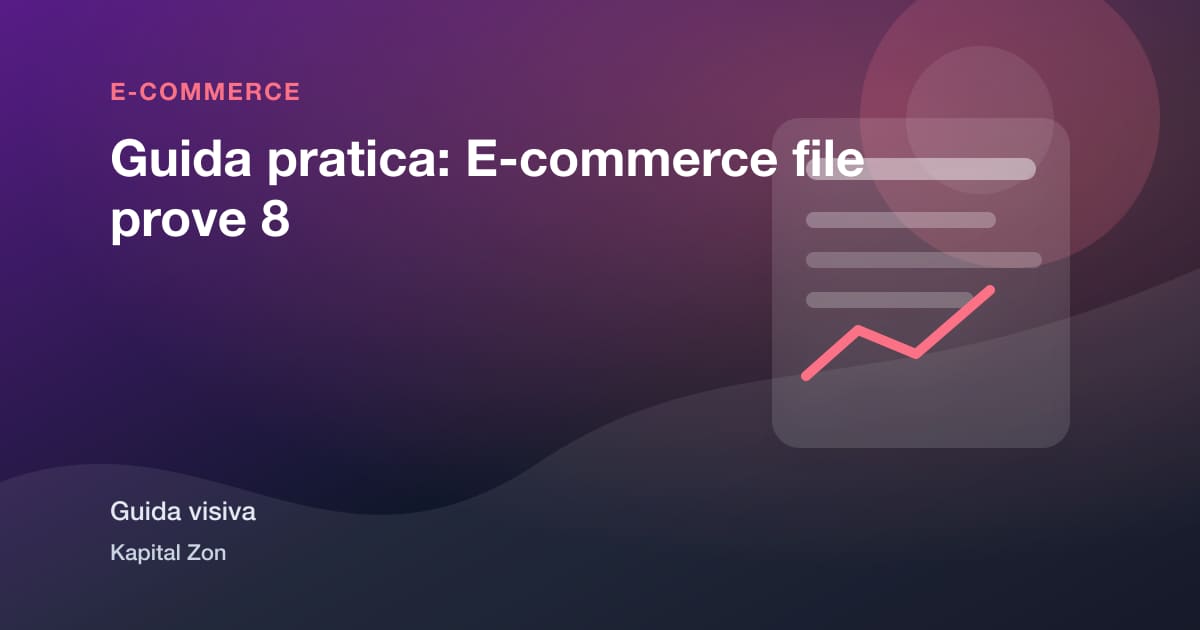 Guida pratica: E-commerce file prove 8