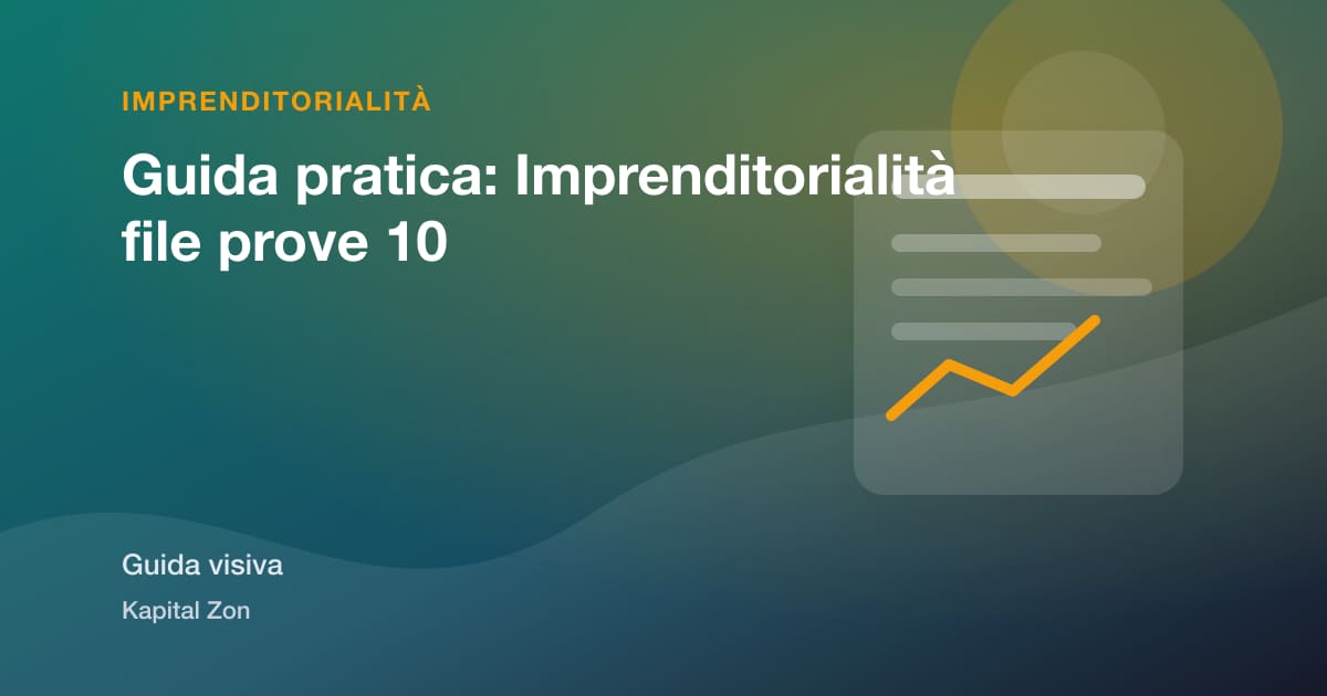 Guida pratica: Imprenditorialità file prove 10