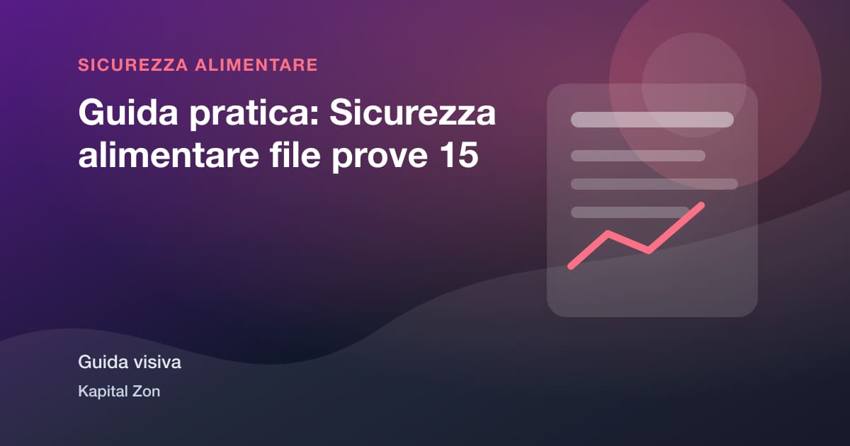 Guida pratica: Sicurezza alimentare file prove 15