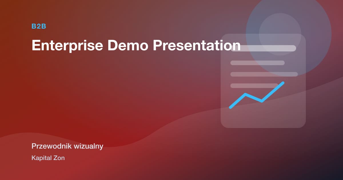 Enterprise Demo Presentation