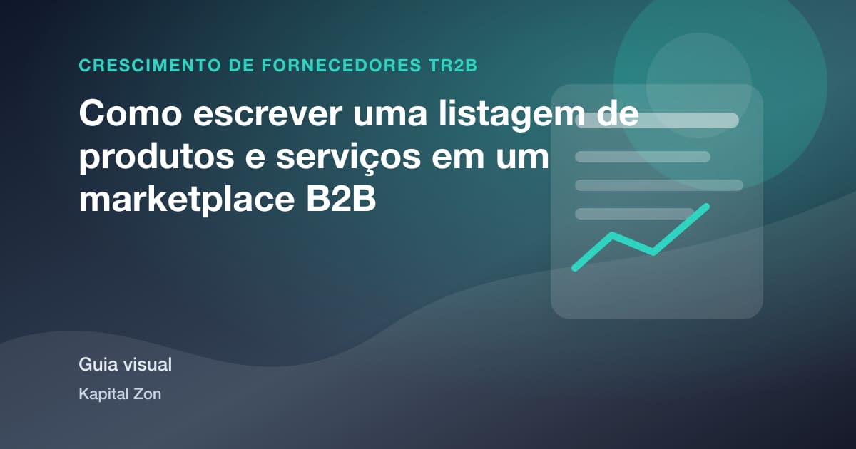 Como escrever uma listagem de produtos e serviços em um marketplace B2B