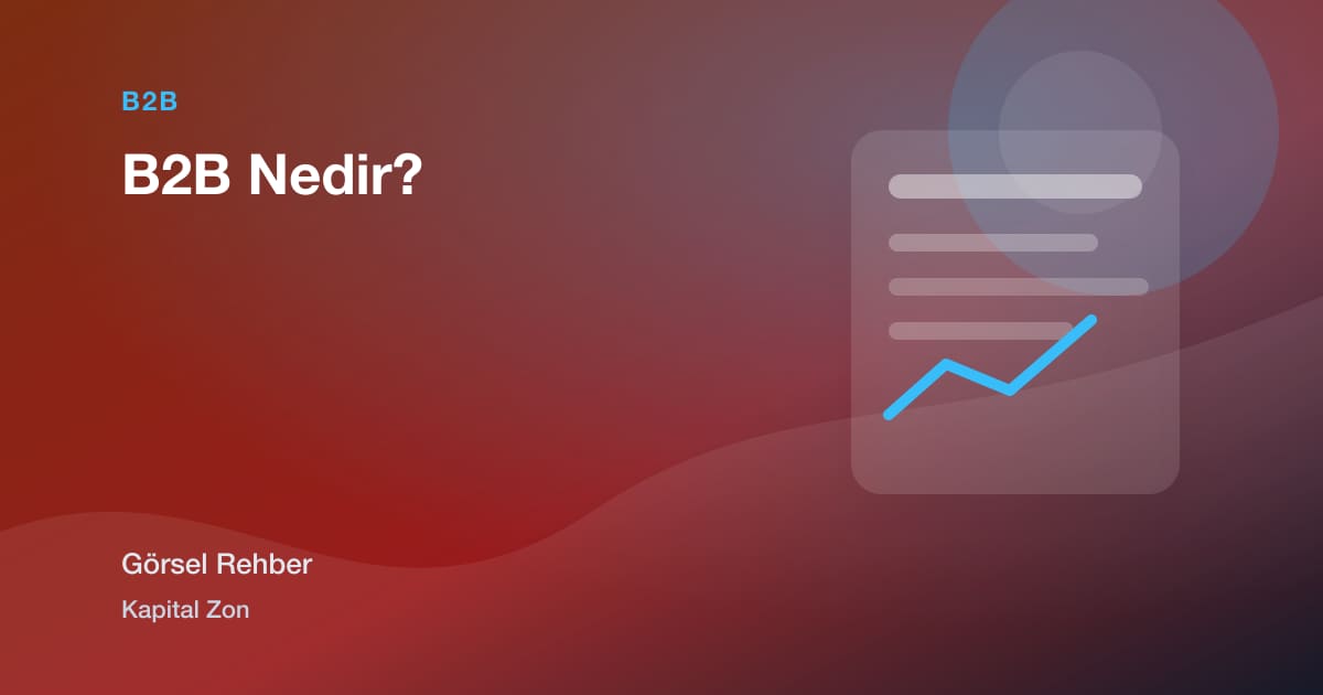 B2B Nedir?