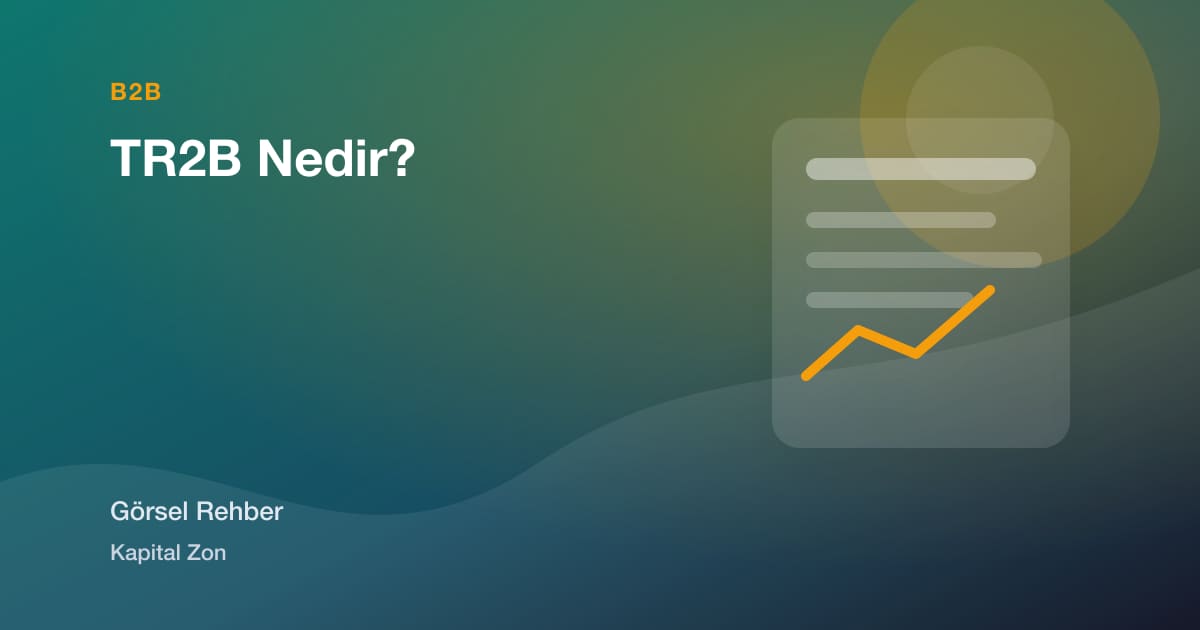 TR2B Nedir?