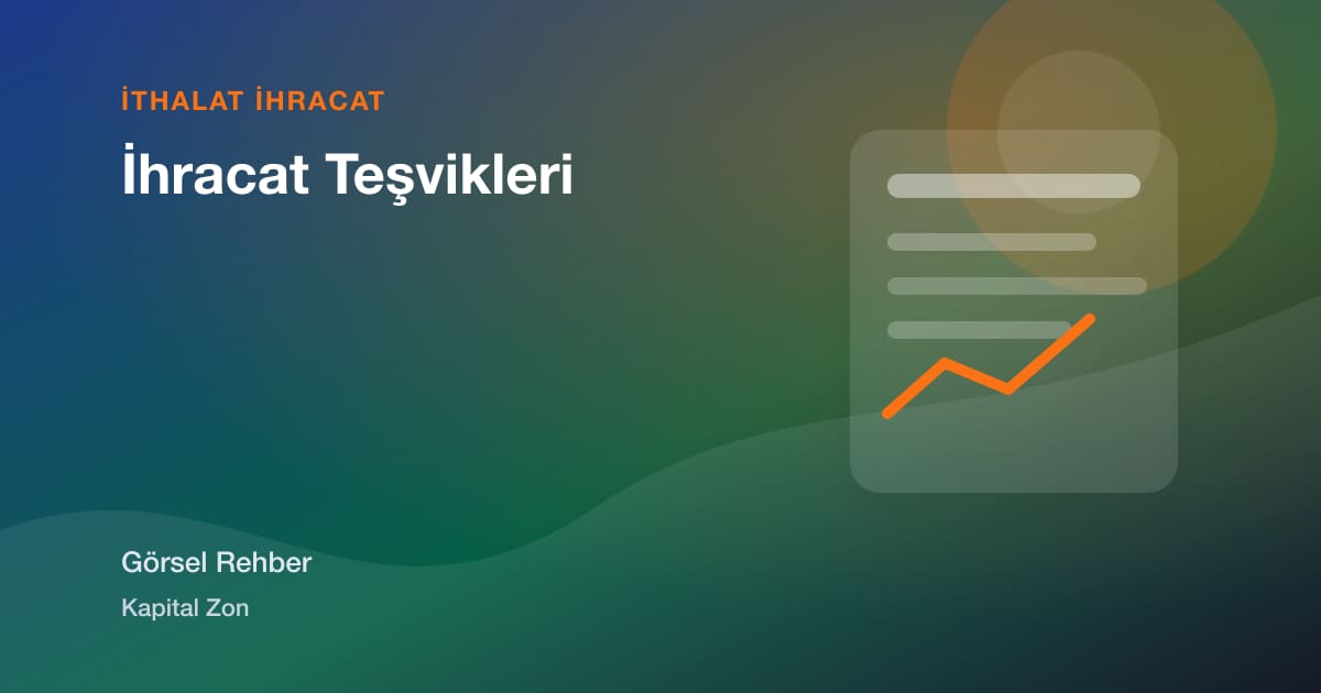 İhracat Teşvikleri