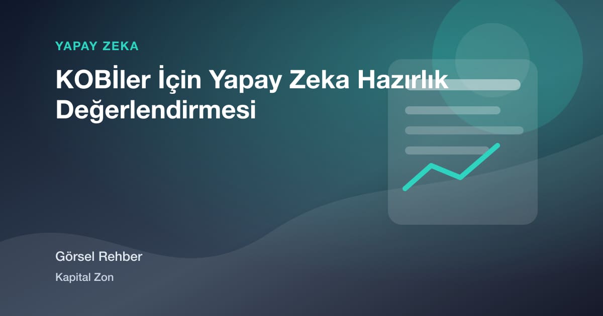 KOBİler İçin Yapay Zeka Hazırlık Değerlendirmesi