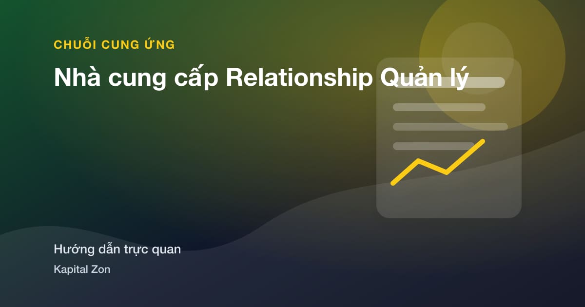 Nhà cung cấp Relationship Quản lý