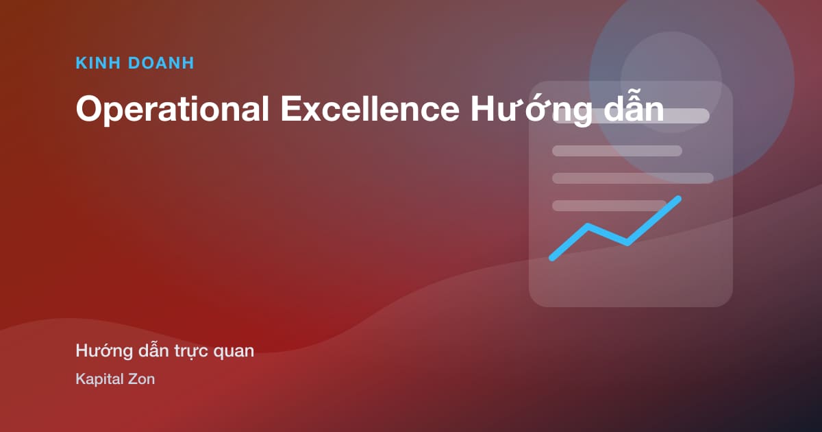 Operational Excellence Hướng dẫn