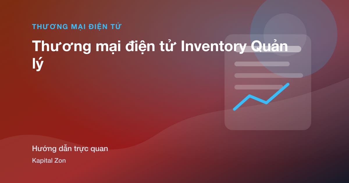 Thương mại điện tử Inventory Quản lý